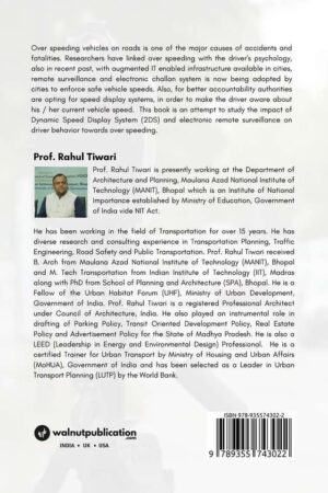 Analyzing Impact of Speed Display System and Electronic Remote Enforcement on Driver Behavior towards Over Speeding