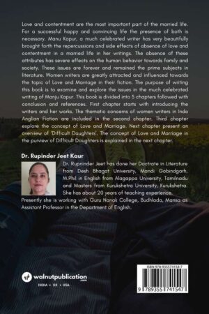 The Concept of Love and Marriage in the Selected Works of Manju Kapur