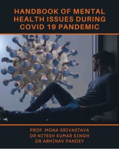 Handbook of Mental Health Issues During COVID 19 Pandemic