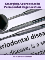 Emerging Approaches in Periodontal Regeneration