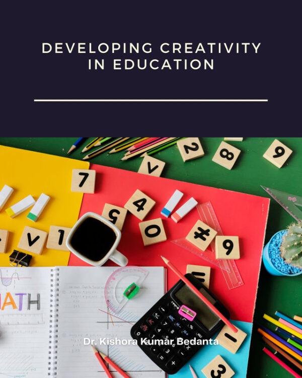 Developing Creativity in Education