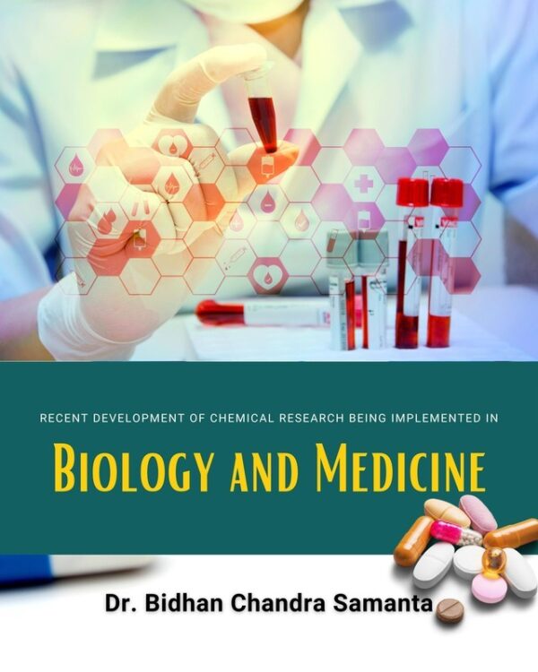 Recent Development of Chemical Research being Implemented in Biology and Medicine