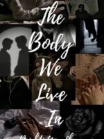 The Body we Live in