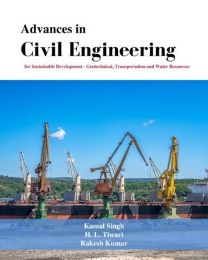Advances in Civil Engineering for Sustainable Development - Geotechnical, Transportation and Water Resources
