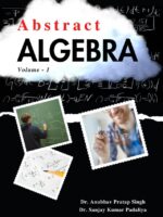Abstract Algebra - Volume 1
