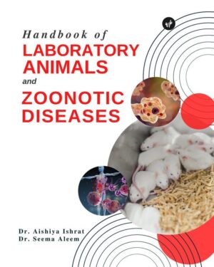 Handbook of Laboratory Animals and Zoonotic Diseases