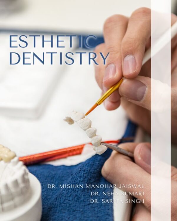 Esthetic Dentistry