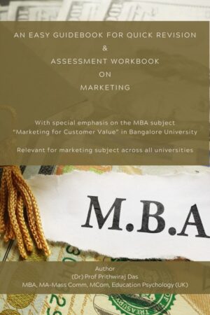 An Easy Guidebook for Quick Revision & Assessment Workbook on Marketing