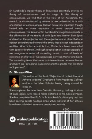 Rejection of Materialism and Advaita Vedanta - SRI Aurobindo's Vision