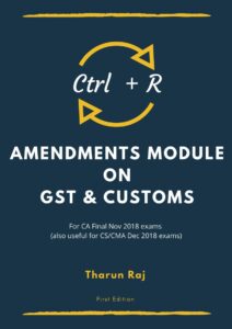 Ctrl + R - Amendment Module on GST & Customs