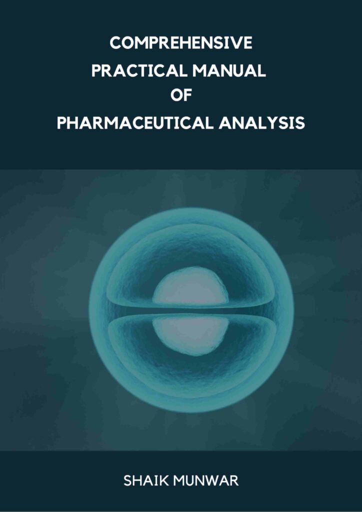 Comprehensive Practical Manual of Pharmaceutical Analysis