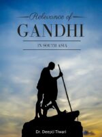 Relevance of Gandhi in South Asia