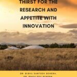 Thirst for the Research and Appetite with Innovation