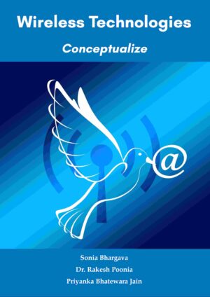 Wireless Technologies: Conceptualize
