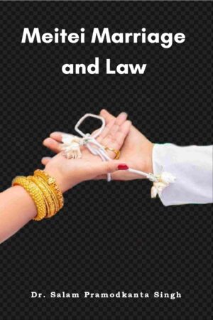Meitei Marriage and Law