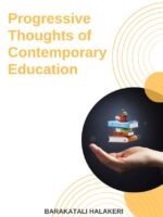 Progressive Thoughts of Contemporary Education