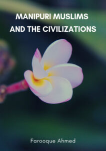 Manipuri Muslims and The Civilizations