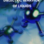 Dielectric Behavior of Liquids