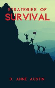Strategies of Survival