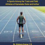 Economic Status and Cost of Participation in Sports Among the Track and Field Athletes of Karnataka State