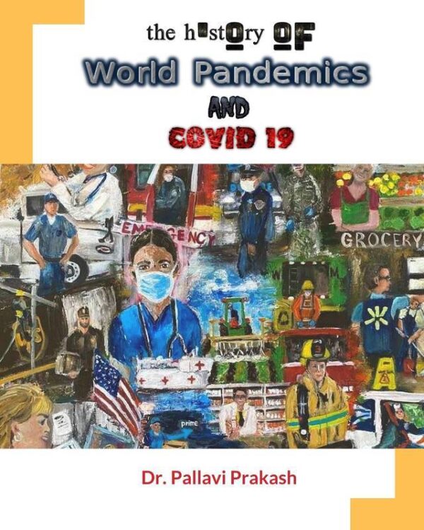 The History Of World Pandemics and COVID-19
