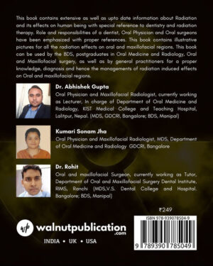 Radiation Biology – with Relevance to Dentistry