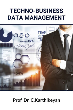 Techno-Business Data Management
