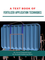 A Text book of “Fertilizer Application Techniques”
