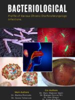 Bacteriological: Profile of Various Chronic Otorhinolaryngology Infections