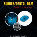 RubberDental Dam: "Dam it's so easy"