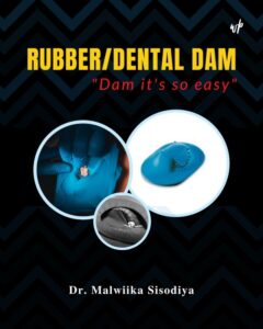 RubberDental Dam: "Dam it's so easy"