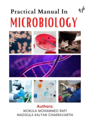 Practical Manual in Microbiology