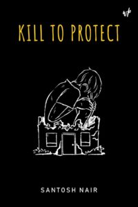 Kill to Protect