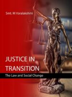 Justice in Transition: The Law and Social Change