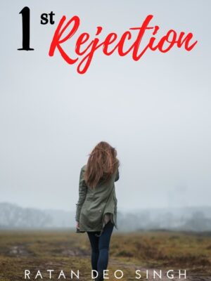 1st Rejection