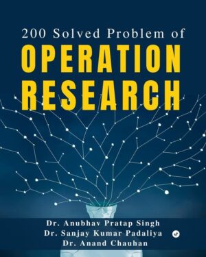 200 Solved Problem of Operation Research