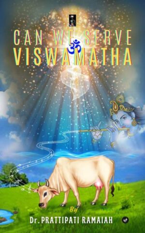Can We Serve Viswamatha