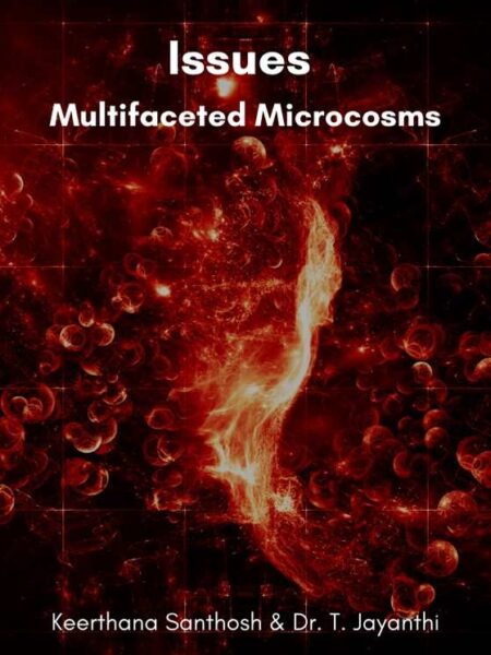 Issues Multifaceted Microcosms
