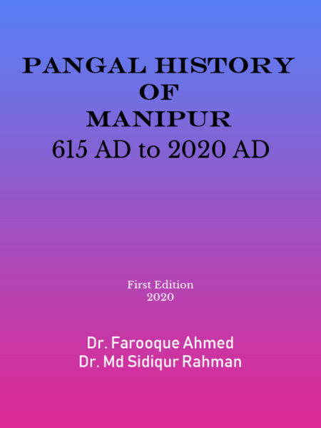 Pangal History of Manipur 615 AD to 2020 AD