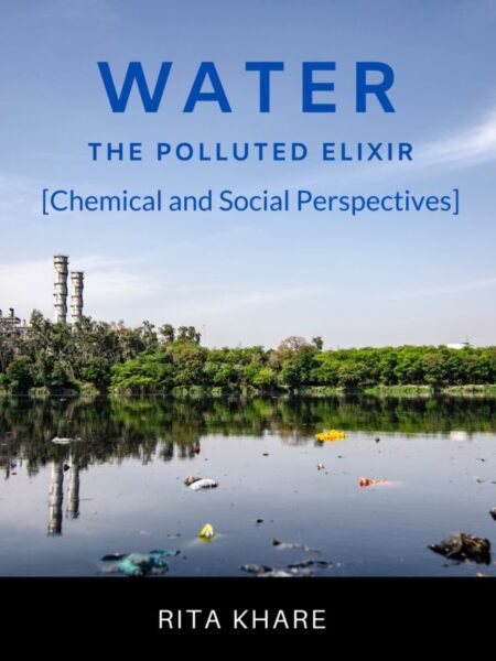 Water: The Polluted Elixir
