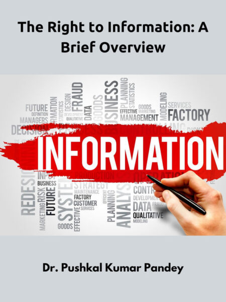 The Right to Information: A Brief Overview
