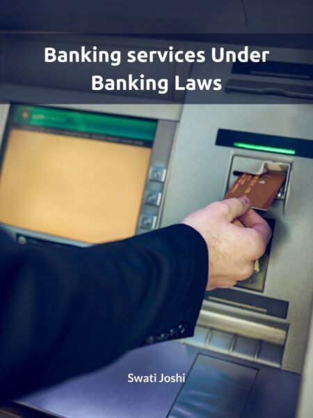 Banking Services under Banking Laws