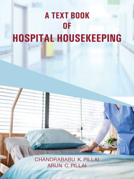 A Text Book of Hospital Housekeeping