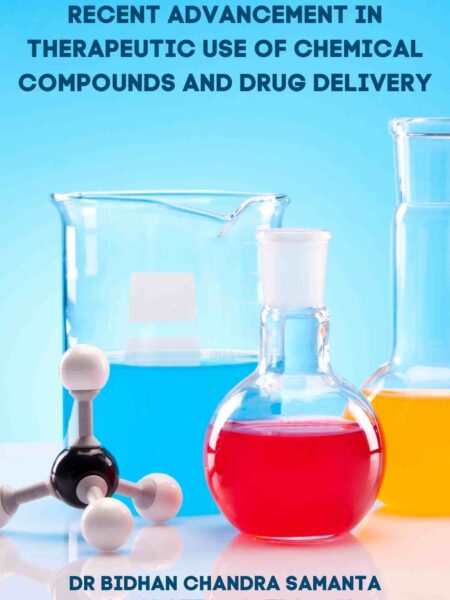 Recent Advancement in Therapeutic Use of Chemical Compounds and Drug Delivery