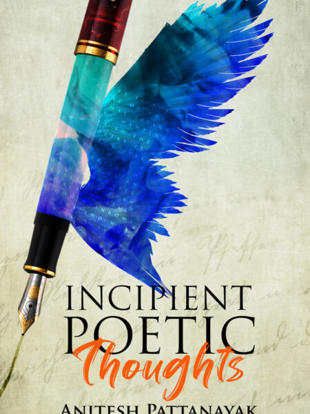 Incipient Poetic Thoughts