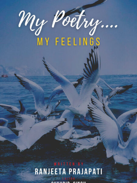 My Poetry....my feelings