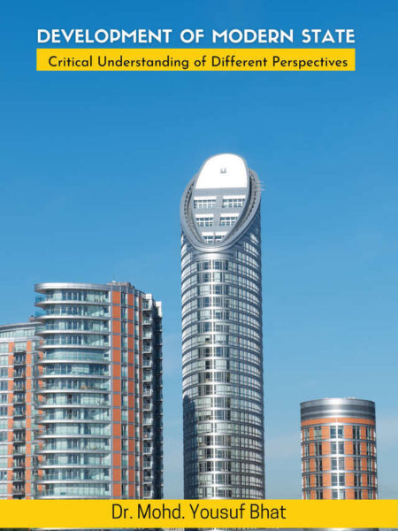 Development of Modern State – Critical Understanding of Different Perspectives