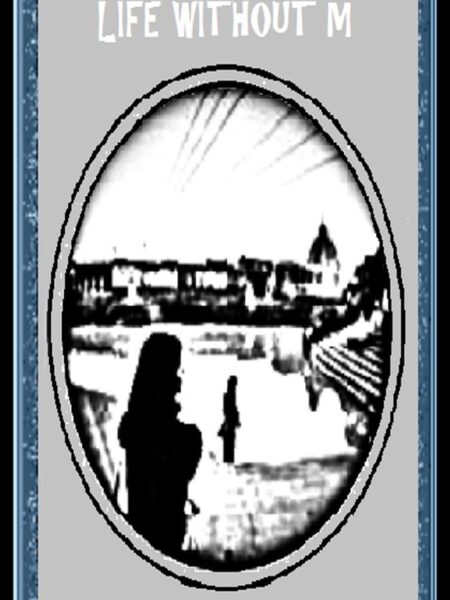 Life Without M