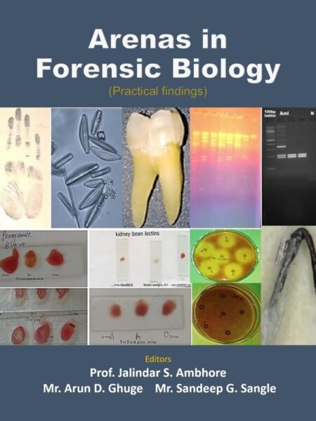 Arenas in Forensic Biology
