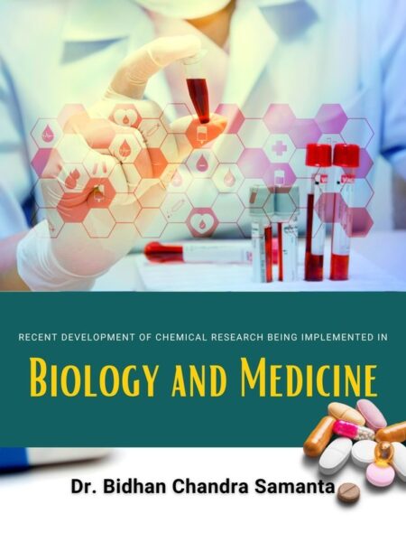 Recent Development of Chemical Research being Implemented in Biology and Medicine